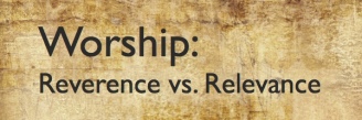 Reverence-vs-Relevance